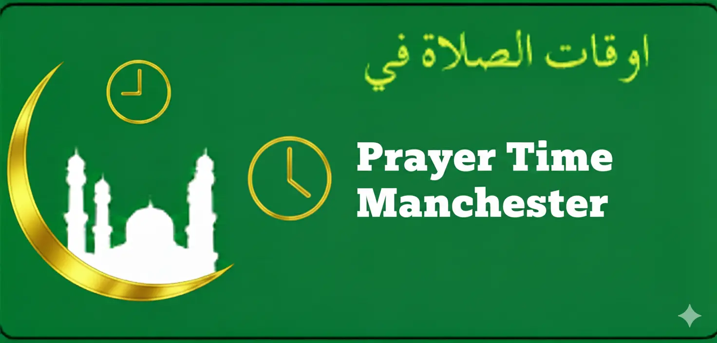 Prayer Time Manchester